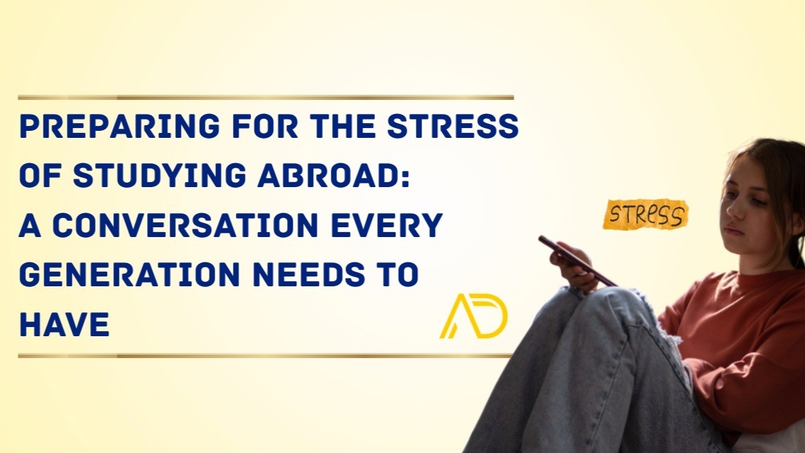 The Question Families Skip Before Studying Abroad: Are We Prepared for the Stress?
