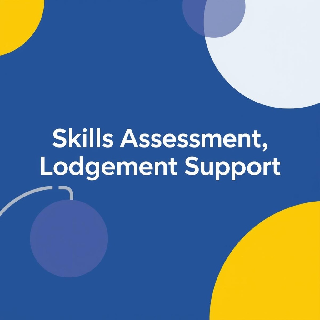 Skills Assessment Lodgement Support 