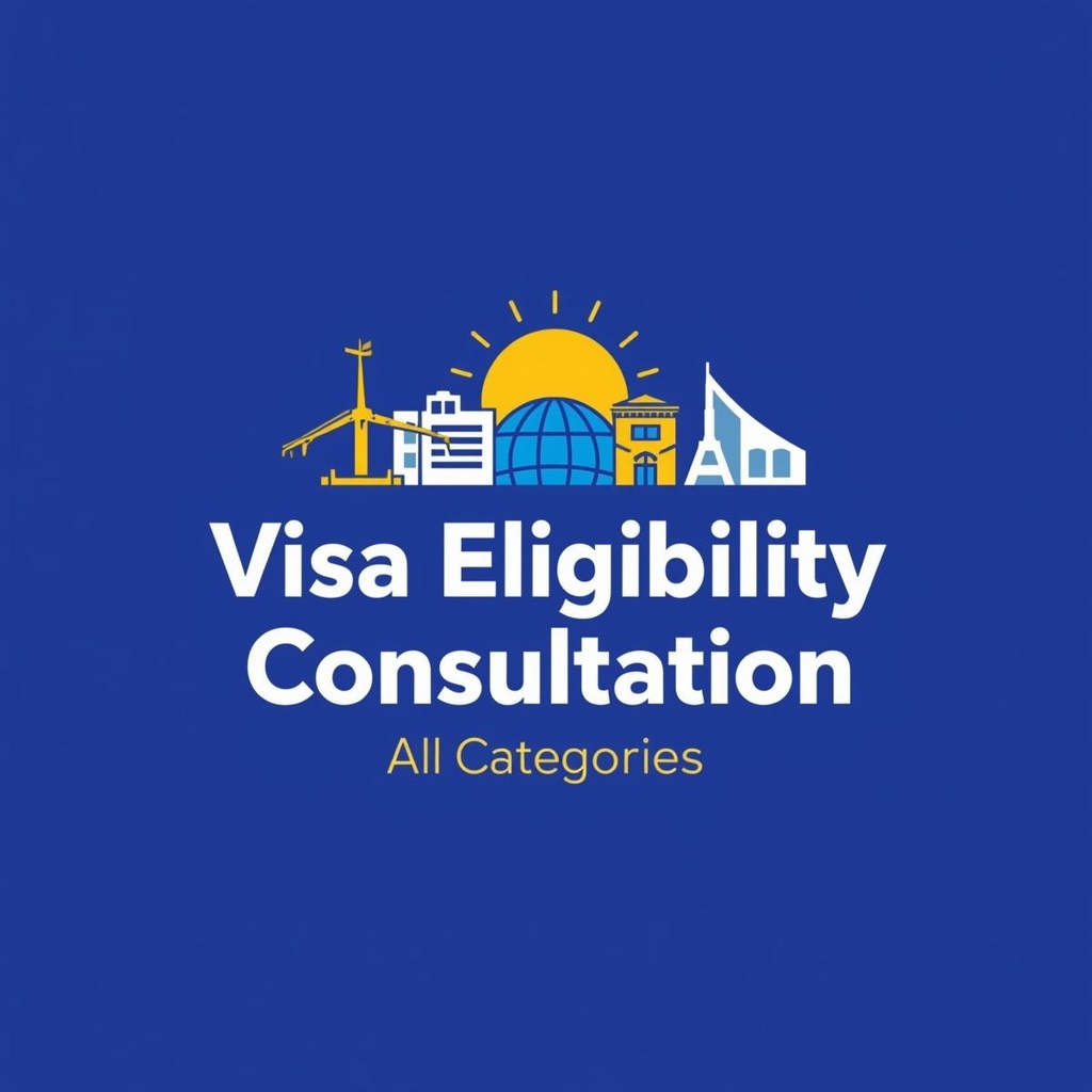 Visa Eligibility Consultation (All Categories) 