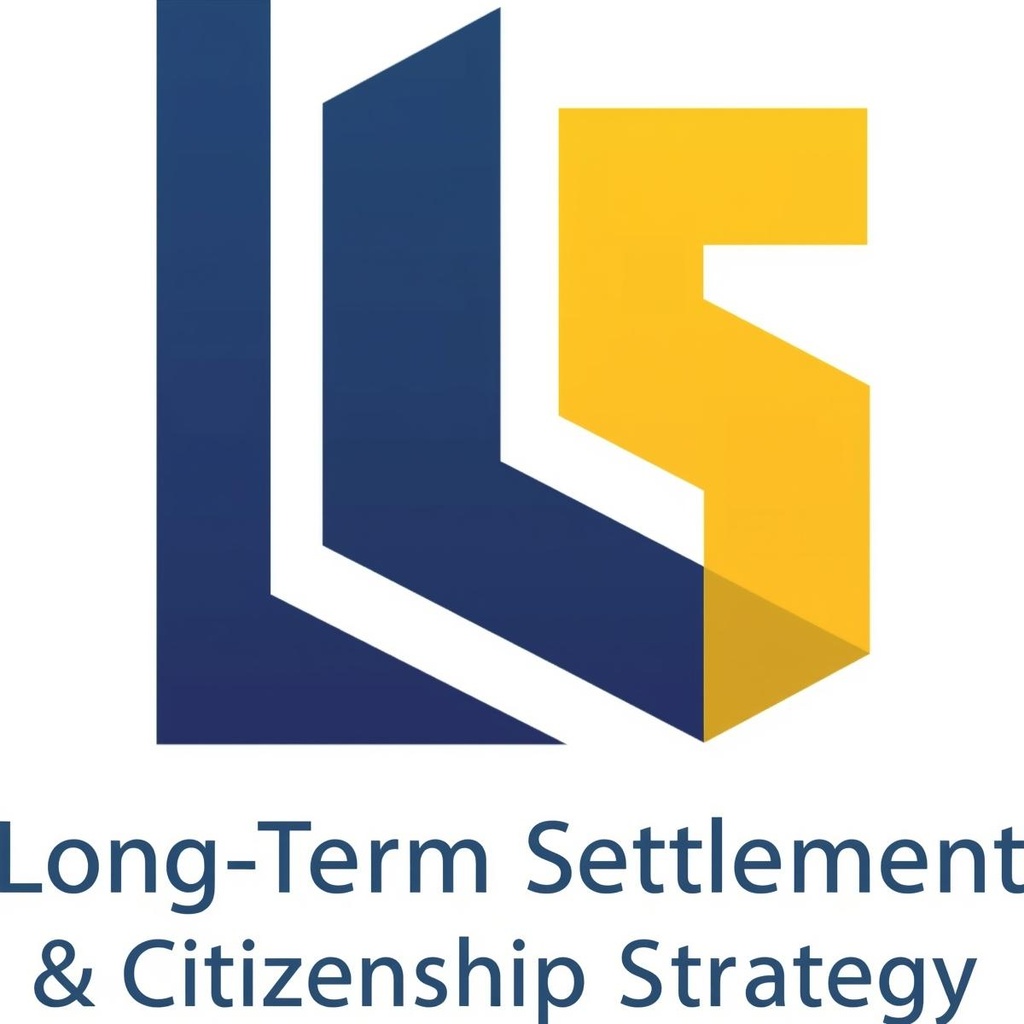 Long-Term Settlement & Citizenship Strategy 